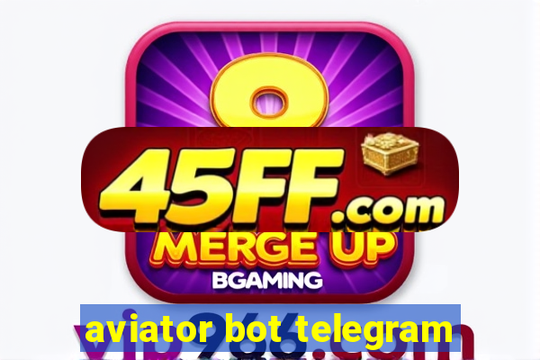 aviator bot telegram
